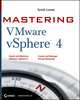 Mastering VMware vSphereTM 4, Scott Lowe 