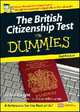 The British Citizenship Test For Dummies®, UK Edition, Walmsley, Bernice 