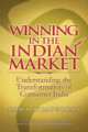 Winning in the Indian Market: Understanding the Transformation of Consumer India, Rama Bijapurkar 