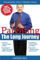 Parenting: The Long Journey, Joe Rich 