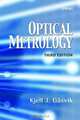 Optical Metrology, Kjell J. Gasvik 