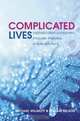 Complicated Lives, Michael Willmott 