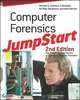 Computer Forensics JumpStart, Michael G. Solomon 