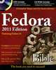 Fedora Bible: 2011 (+ DVD-ROM, CD-ROM), Christopher Negus, Eric Foster-Johnson 