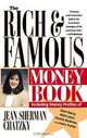 The Rich & Famous Money Book, Jean Sherman Chatzky 