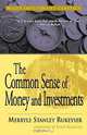 The Common Sense of Money and Investments, Merryle Stanley Rukeyser 