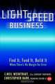 Lightspeed Business, J. Neil Weintraut 