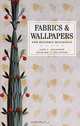 Fabrics and Wallpapers for Historic Buildings, Jane C. Nylander 