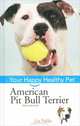 American Pit Bull Terrier, Liz Palika 