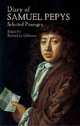 Diary of Samuel Pepys: Selected Passages, Pepys Samuel 