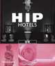 Hip Hotels: UK, Herbert Ypma 