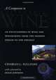 A Companion To Californian Wine – An Encyclopedia of Wine & Winemaking from the Mission Period to the Present, Charles L Sullivan 
