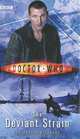 Doctor Who: The Deviant Strain, Justin Richards 