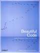 Beautiful Code: Leading Programmers Explain How They Think, 