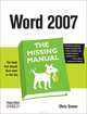 Word 2007: The Missing Manual, Chris Grover 