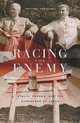 Racing the Enemy: Stalin, Truman and the Surrender of Japan, Tsuyoshi Hasegawa 