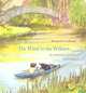 The Wind in the Willows, Kenneth Grahame 