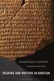 Reading and Writing in Babylon, Dominique Charpin 