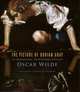 The Picture of Dorian Gray, Oscar Wilde 