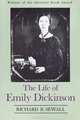 The Life of Emily Dickinson, Richard B. Sewall 