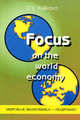 Focus on the world economy. Мировая экономика - подробно (на английском языке) (+ компакт-кассета), Куликова Ольга Викторовна 