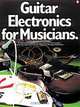 Guitar Electronics For Musicians, Donald Brosnac 