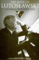 Lutoslawski The Music Of Pd.12/01/99, 