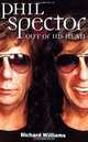 Spector Phil Out Of His Head, Williams, R 