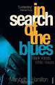 In Search Of The Blues, Hamilton, Marybeth 