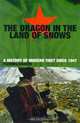 Dragon In The Land Of Snows, Tsering Shakya 