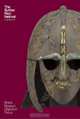 The Sutton Hoo Helmet, Sonja Marzinzik 