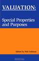 Valuation: Special Properties & Purposes, Phil Askham 