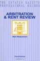 Arbitration and Rent Review, Ben Beaumont 