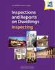 Inspections and Reports on Dwellings: Inspecting, Ian A Melville 