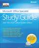 The Microsoft Office Specialist Study Guide +CD, Joyce Cox 