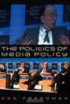 The Politics of Media Policy, Des Freedman 