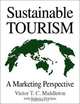 Sustainable Tourism, Victor T.C. Middleton 