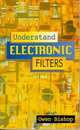 Understand Electronic Filters, Owen Bishop 