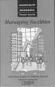 Managing Facilities, Christine Jones 