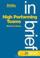 High Performing Teams In Brief, Michael Colenso 