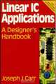 Linear IC Applications, Joseph Carr 
