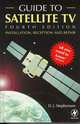 Guide to Satellite TV, D.J. Stephenson 