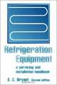 Refrigeration Equipment, A C Bryant 