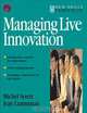 Managing Live Innovation, Jean Lammiman 