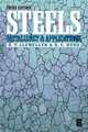 Steels: Metallurgy and Applications, David Llewellyn 