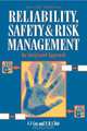 Safety, Reliability and Risk Management, Robin Tait 