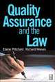 Quality Assurance and the Law, Richard Reeves 