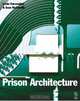 Prison Architecture, Leslie Fairweather 