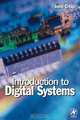 Introduction to Digital Systems, John Crisp 