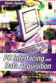 PC Interfacing and Data Acquisition, Kevin James 